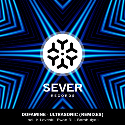 Dofamine - Ultrasonic (Remixes) [SEVER024]
